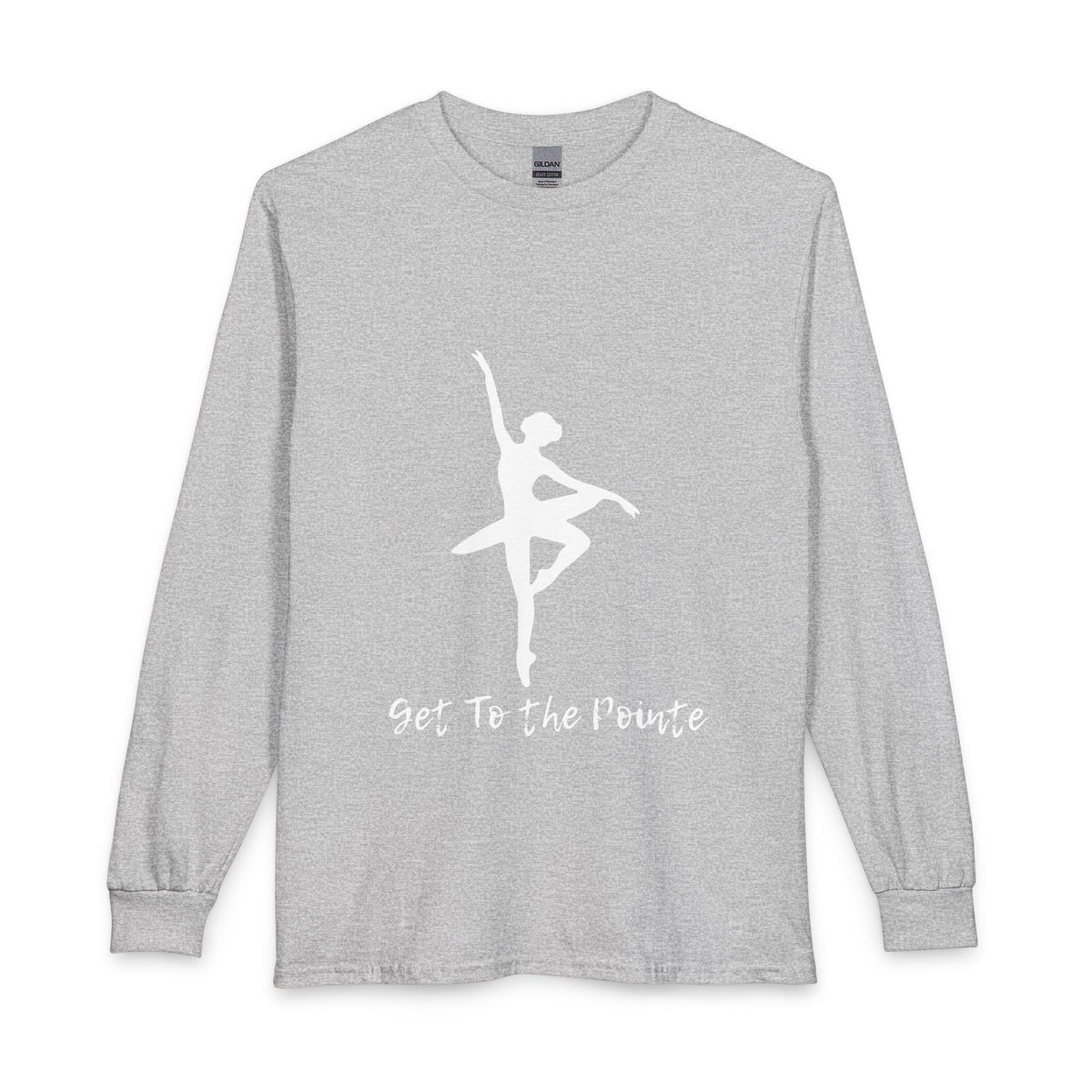 Get to the Pointe Unisex Long Sleeve T-Shirt