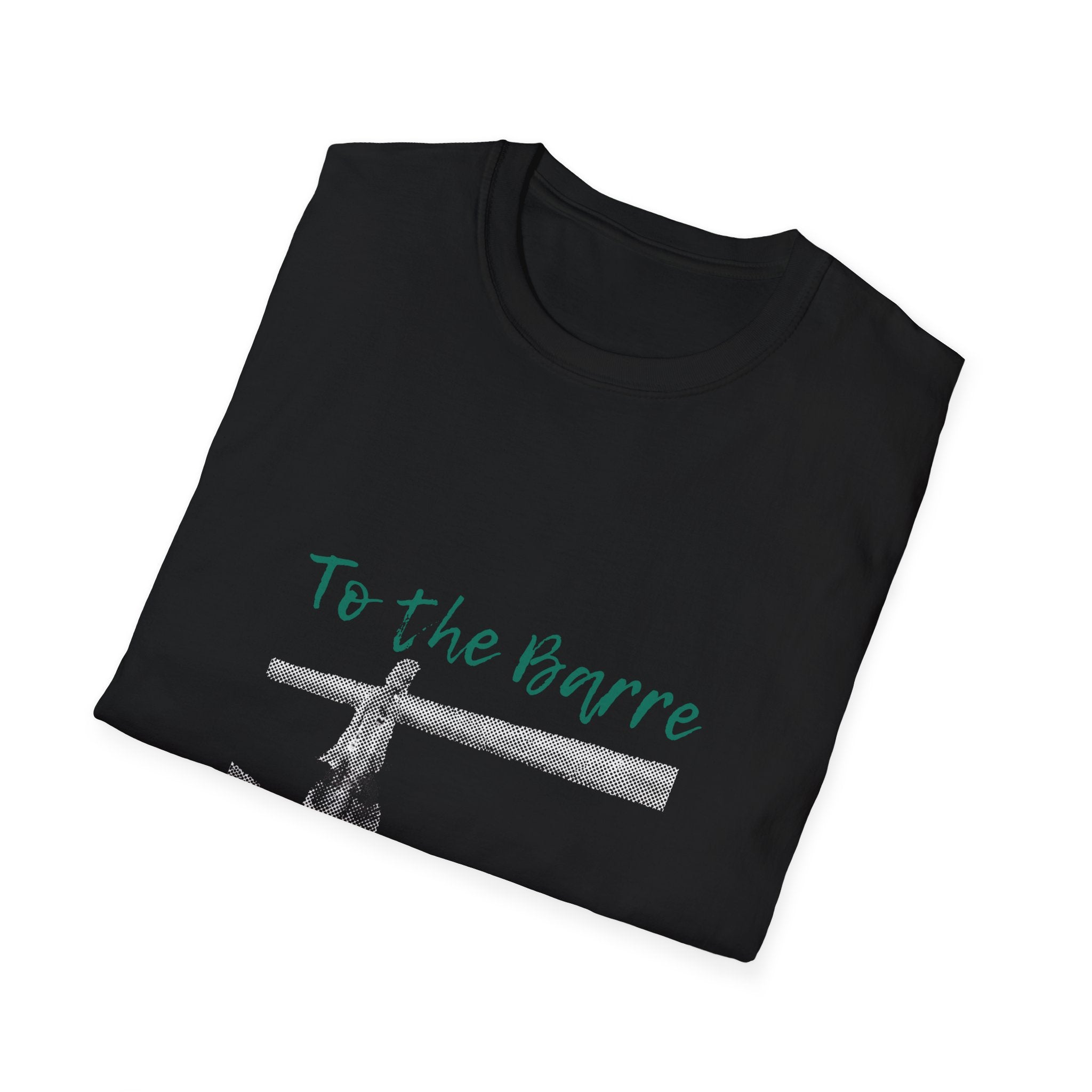 To the BarreT shirt
