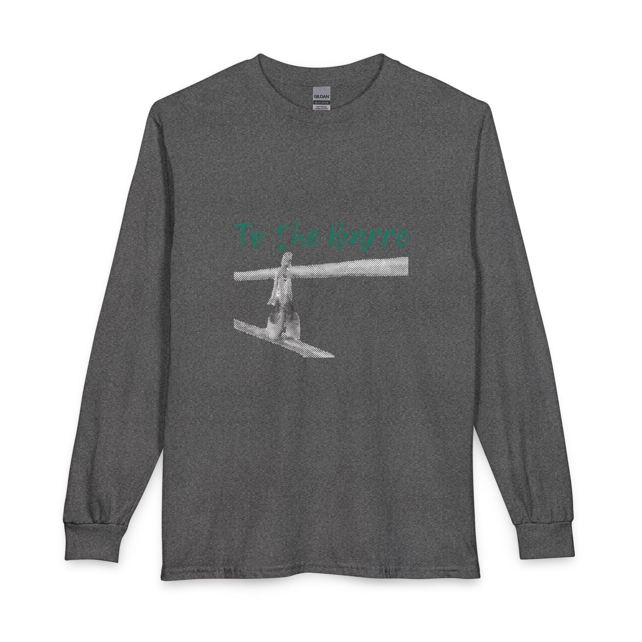 To The Barre Unisex Long Sleeve T-Shirt